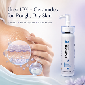 Urea 10% + Ceramides for Rough, Dry Skin: How EvaSoft Hydrates