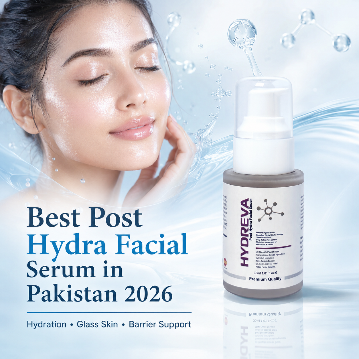 Best Post Hydra Facial Serum in Pakistan 2026: Why Hydreva Stands Out