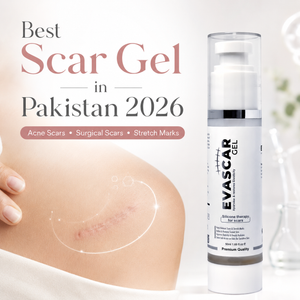 Best Scar Gel in Pakistan for Acne Scars, Surgical Scars & Stretch Marks