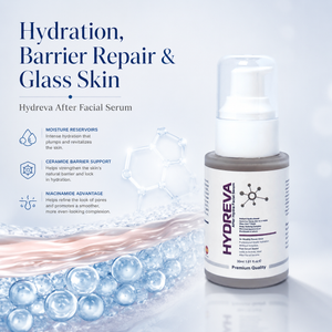 Hydration, Barrier Repair & Glass Skin: Benefits of Hydreva After Facial Serum